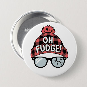 Christmas Oh Fudge Xmas Vacation Funny Holiday 7.5 Cm Round Badge