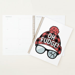 Christmas Oh Fudge Xmas Vacation Funny Holiday Planner