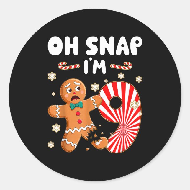 Christmas Oh Snap 9 Year Old Gingerbread Man 9th B Classic Round Sticker (Front)