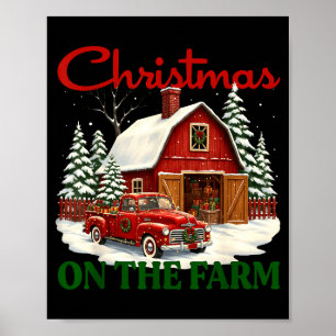 Christmas On The Farm Shirt Vintage Red Truck Barn Poster