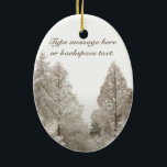 Christmas Ornament Snow Trees Decoration Custom<br><div class="desc">Winter Tree Ornaments Personalised Holiday Snow Covered Trees Classic Christmas Tree Decorations Your Name Here Ornament Beautiful Peace Joy Christmas Keepsakes & Gifts Customisable Hanukkah Neutral Holiday Decorations Keepsakes Nonsecular Holiday Ornaments Personalised Christmas Mementos Gifts for Friend Family Men Women Kids Home & Office Original Stylish Nondenominational Holiday Art Decorations...</div>