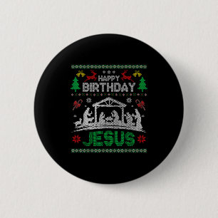 Christmas Outfit Happy Birthday Jesus Holiday Ugly 6 Cm Round Badge