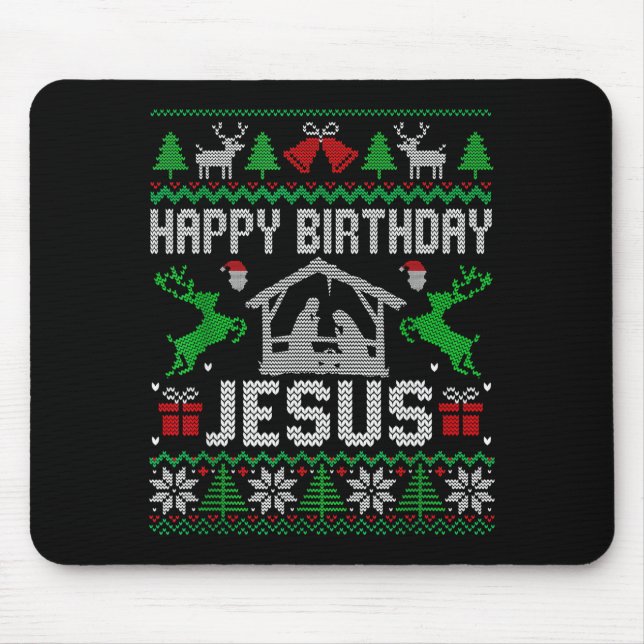 Christmas Outfit Happy Birthday Jesus Holiday Ugly Mouse Mat (Front)