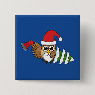 Christmas Owl with Axe and Snowy Pine Tree 15 Cm Square Badge