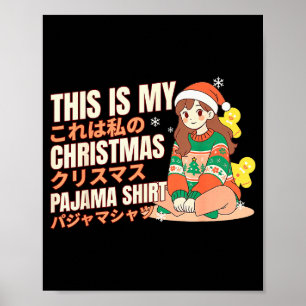 Christmas Pajama Anime Girl Japanese Manga Otaku  Poster