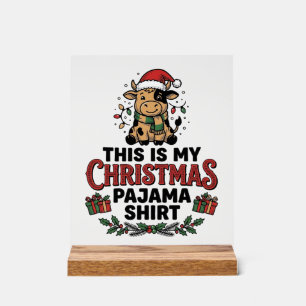 Christmas Pajama Shirt Cute Cow Holiday Design_1 Acrylic Sign