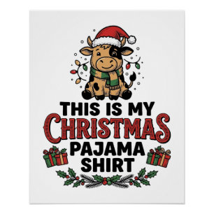 Christmas Pajama Shirt Cute Cow Holiday Design_1 Poster