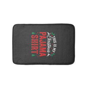 Christmas Pajama Shirt Funny Holiday Bath Mat