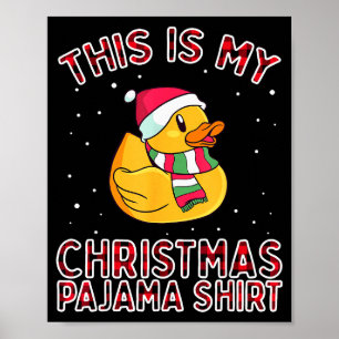 Christmas Pajamas For Family Duck This Is My Funny Poster