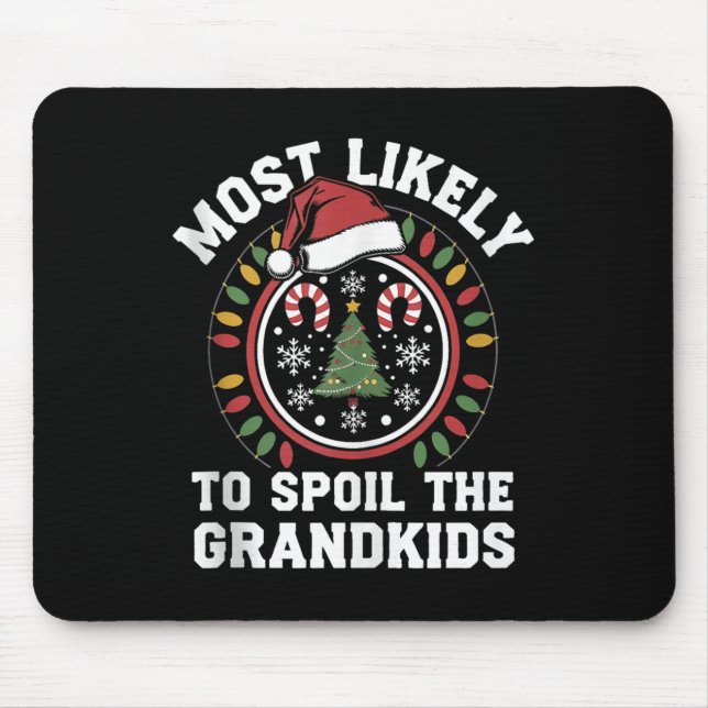 Christmas Party Most Likely To Sil The Grandkids F Mouse Mat (Front)