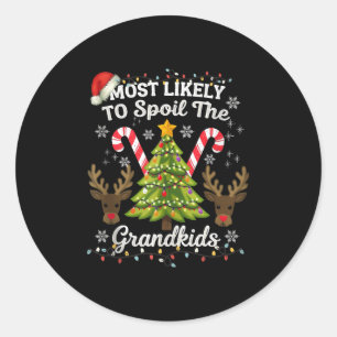 Christmas Party Most Likely To Sil The Grandkids H Classic Round Sticker
