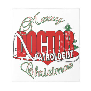 CHRISTMAS PATHOLOGIST DOCTOR NOTEPAD