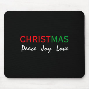 Christmas Peace Joy Love Tygraphy T Shirt Mouse Mat