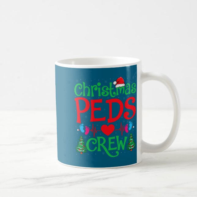 Christmas Peds Crew Santa Hat Xmas Tree Pediatric  Coffee Mug (Right)