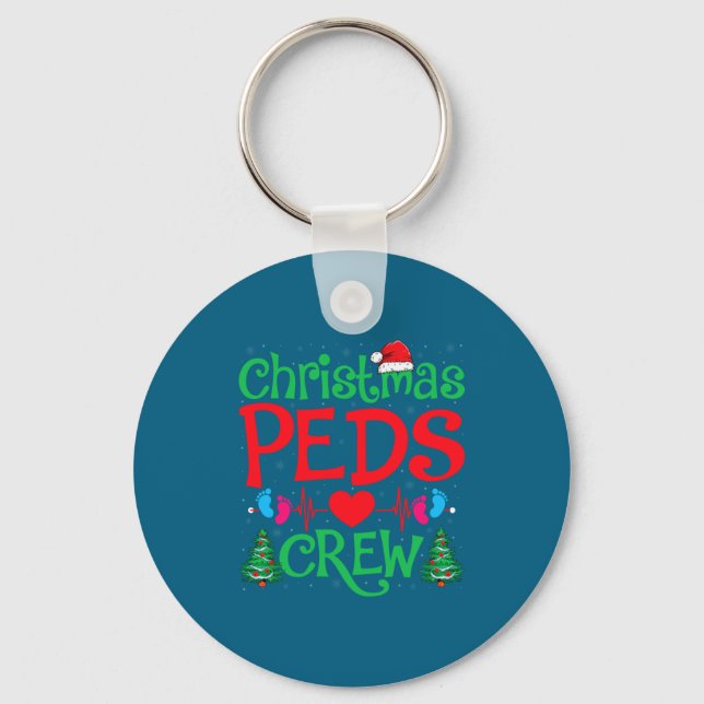 Christmas Peds Crew Santa Hat Xmas Tree Pediatric  Key Ring (Front)