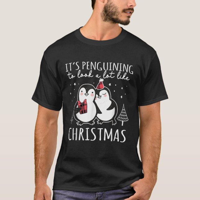 Christmas Penguin Funny Penguining To Look Like Xm T-Shirt (Front)