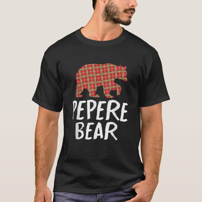 Christmas Pepere Bear Red Buffalo Plaid Xmas Falim T-Shirt (Front)