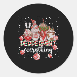 Christmas Peppermint Everything Coffee Chocolate M Classic Round Sticker