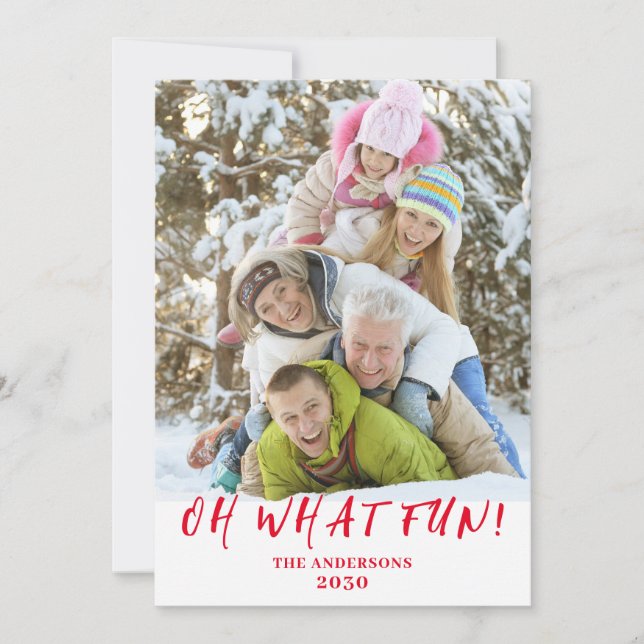 Christmas Photo Oh What Fun  Holiday Card (Front)