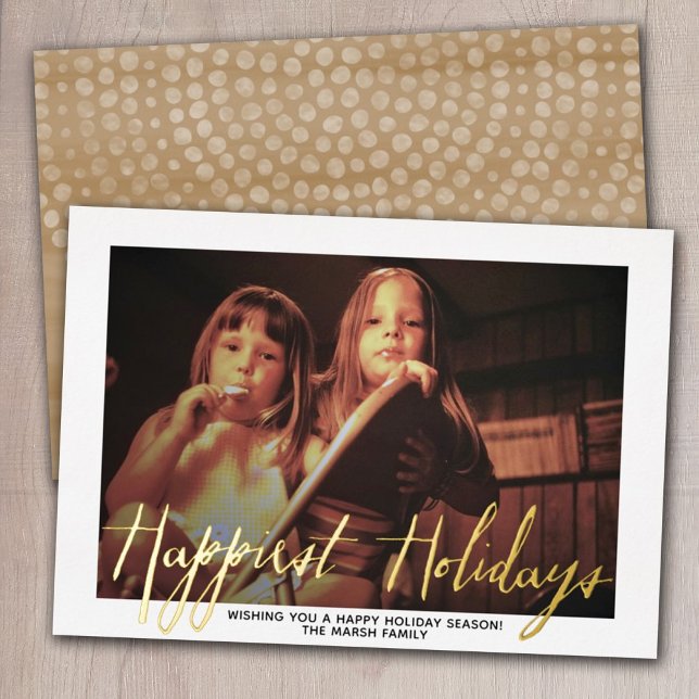 Christmas Photo - with Happiest Holidays in Gold Foil Holiday Card (Creator Uploaded)