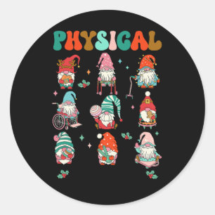 Christmas Physical Therapy Christmas Gnome Physica Classic Round Sticker