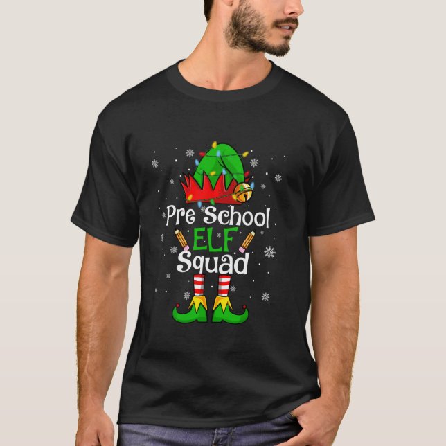 Christmas Preschool Elf Squad Teacher Student  T-Shirt (Front)