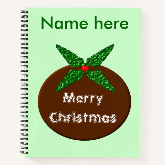 Christmas Pudding Custom Spiral Notebook (Front)