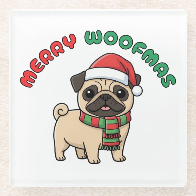 Christmas Pug Coaster: Merry Woofmas Glass Coaster (Front)