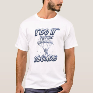 Christmas Pun Flying Santa I Do It For The Clouds T-Shirt