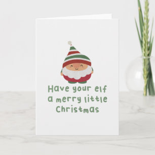 Christmas Pun: Have Your Elf a Merry Little Christ Card