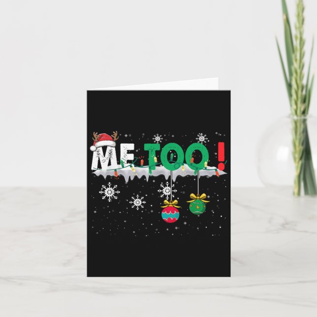 Christmas Pyjamas Family Matching - Me Too  Card (Front)