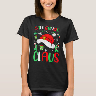 Christmas Pyjamas Santa Claus Xmas Shirt, 5th Grad T-Shirt
