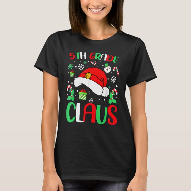 Christmas Pyjamas Santa Claus Xmas Shirt, 5th Grad T-Shirt (Front)
