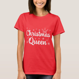 Christmas Queen T-Shirt