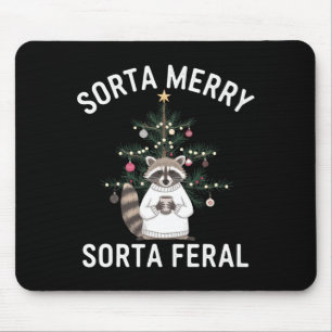 Christmas Raccoon Sorta Merry Sorta Feral Xmas  Mouse Mat