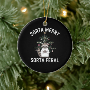 Christmas Racoon Sorta Merry Sorta Feral Xmas Ceramic Tree Decoration