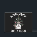 Christmas Racoon Sorta Merry Sorta Feral Xmas Holiday Card<br><div class="desc">Christmas Racoon Sorta Merry Sorta Feral Xmas</div>