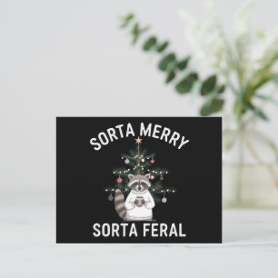 Christmas Racoon Sorta Merry Sorta Feral Xmas Holiday Postcard