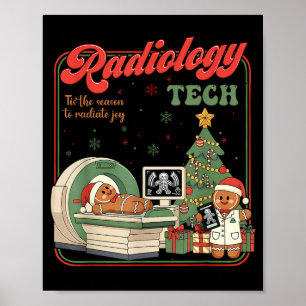 Christmas Radiology Tech Funny Gingerbread Man Rad Poster