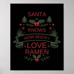 Christmas Ramen Lovers Shirt For Comfort Foodies H Poster