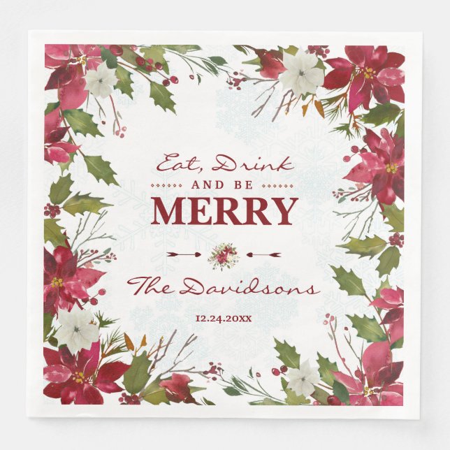 Christmas Red Poinsettia Eat Drink and be Merry Napkin (Front)
