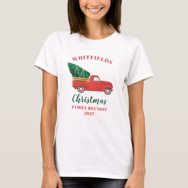 Christmas Red Truck Family Reunion Custom Matching T-Shirt (Front)