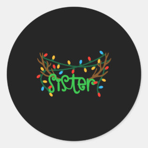 Christmas Reindeer Antlers Sister T Shirt  Classic Round Sticker