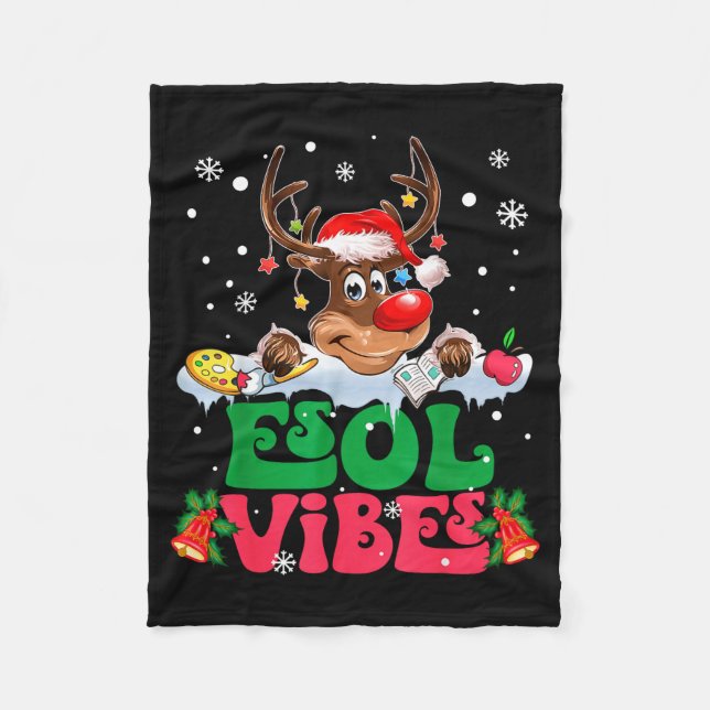 Christmas Reindeer Santa Esol Vibes Funny Teacher  Fleece Blanket (Front)
