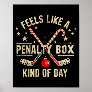 Christmas Retro Feels Like A Penalty Box Kind Of D Poster