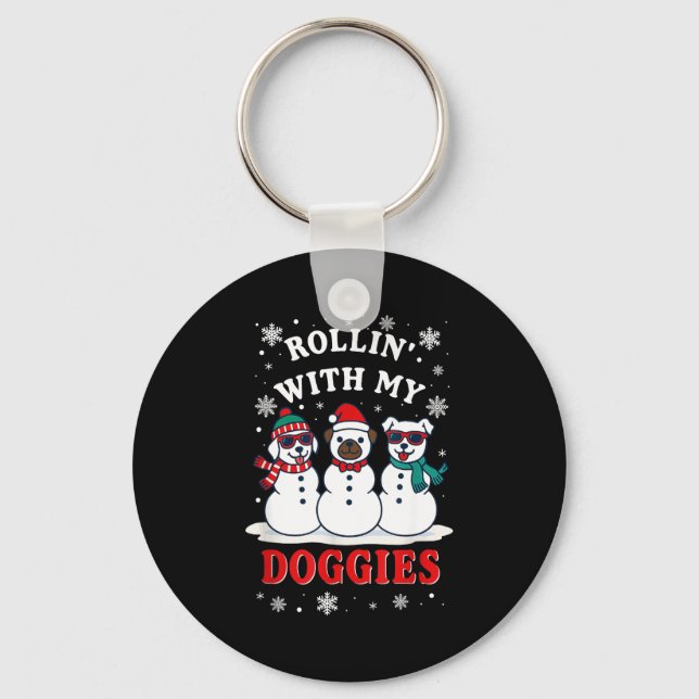Christmas Rollin'with My Doggies Funny Gift Lover  Key Ring (Front)