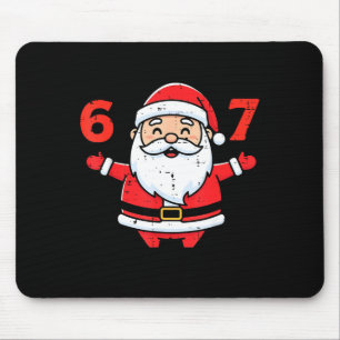 Christmas Santa 67 Funny Xmas 6 7 Meme Boys Girls Mouse Mat