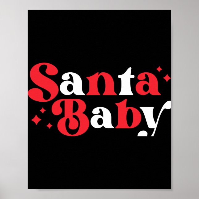 Christmas Santa Baby Cute Modern Tygraphy Script B Poster (Front)