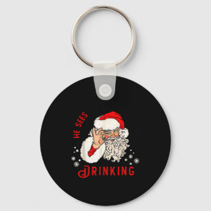 Christmas Santa Beer Lover He Sees How Much You're Key Ring