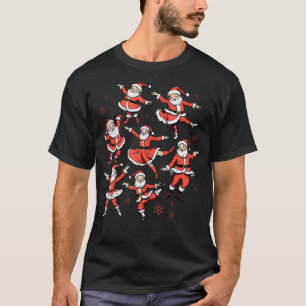 Christmas Santa Claus Ballet Dancer Ballerina Danc T-Shirt